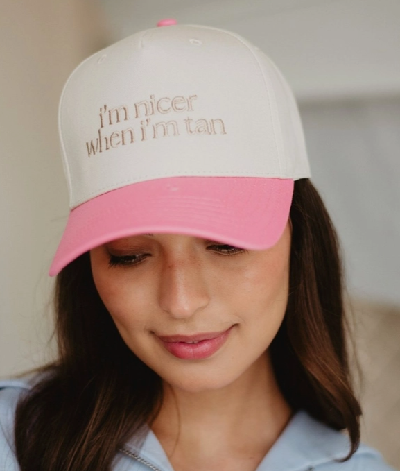 I'm Nicer When I'm Tan Hat